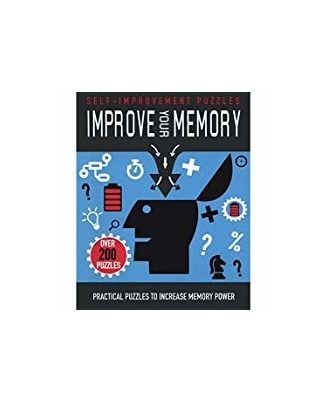 Improve Your Memory: Practical Puzzles To Increase Memory Power (Selfimprovement Puzzles)