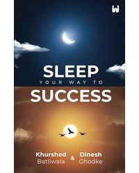 Sleep: Your Way to Success