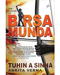 The Legend Of Birsa Munda (english)