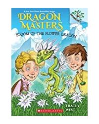 Dragon Masters# 21: Bloom Of The Flower Dragon (a Branches Book)