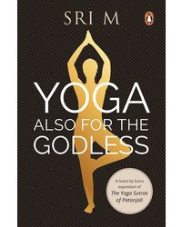 Yoga Also for the Godless