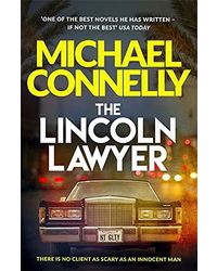 THE LINCOLN LAWYER: MICKEY HALLER BOOK 1 (Mickey Haller Series)