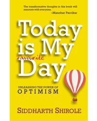 Today is My Favourite Day: Unleashing the Power of Optimism