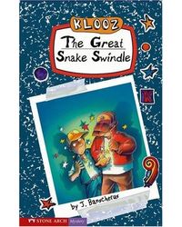 The Great Snake Swindle: 0 (Klooz)