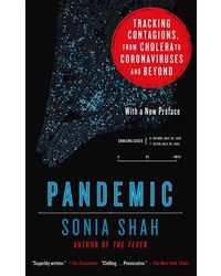 Pandemic: Tracking Contagions, From Cholera To Coronaviruses And Beyond