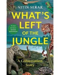 What's Left of the Jungle: A Conservation Story