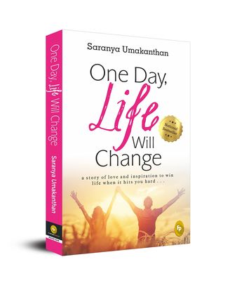 One Day, Life Will Change