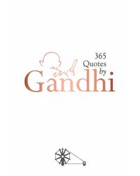 365 Quotes By Gandhi