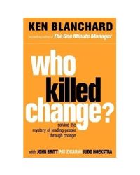 Who Killed Change