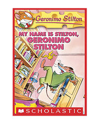 Geronimo Stilton: # 19 My Name Is Stilton, Geronimo Stilton
