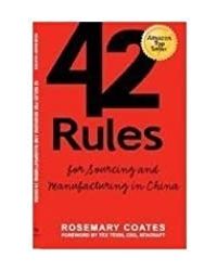42 Rules For Sourcing And Manufacturing In China