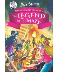 Thea Stilton and the Treasure Seekers# 3: The Legend of the Maze