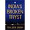 India s Broken Tryst