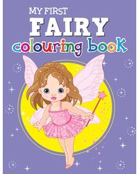 My First Fairy Colouring Book