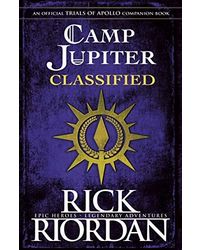 Camp Jupiter Classified: A Probatio'S Journal (The Trials Of Apollo)