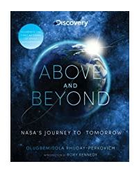 Above and Beyond: NASAs Journey to Tomorrow
