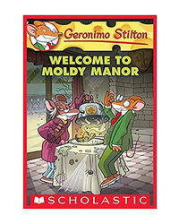 Geronimo Stilton# 59: Welcome To Moldy Manor