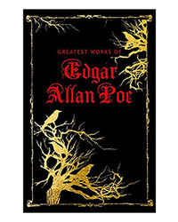 Greatest Works Of Edgar Allan Poe