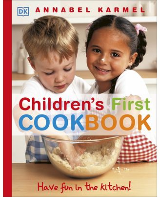 Children s First Cookbook: Have Fun in the Kitchen!