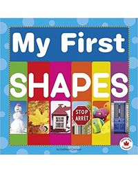 My First Shapes (Capstone Young Readers: Maple Leaf Learners)