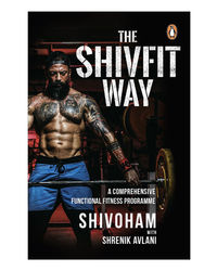 The Shivfit Way: A Comprehensive Functional Fitness Programme