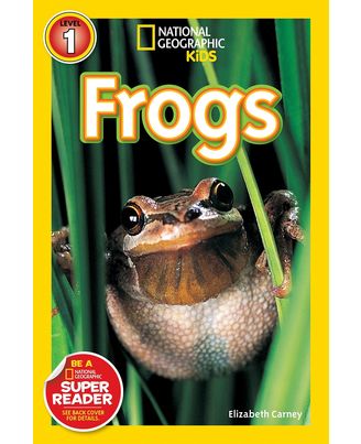 National Geographic Kids Readers: Frogs (National Geographic Kids Readers: Level 1)
