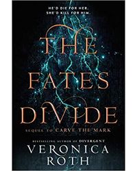 The Fates Divide: Carve The Mar Book 2