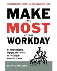 Make The Most Of Your Workday
