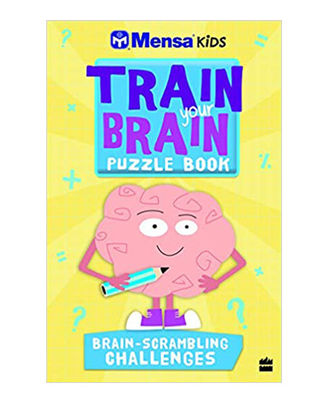 Mensa Train Your Brain: Brain- Scrambling Challenges
