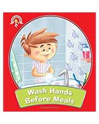Wash Hands Before Meals: Good Manners
