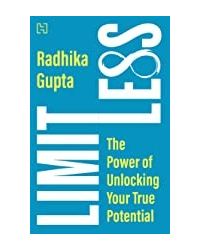 Limitless: The Power Of Unlocking Your True Potential