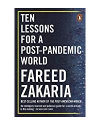 Ten Lessons for a Post- Pandemic World