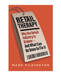 Retail Therapy: Why The Retail Industry Is Broken