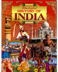Illustrated History Of India