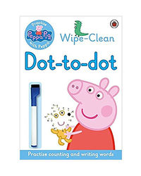 Peppa Pig: Practise With Peppa: Wipe- Clean Dot- To- Dot