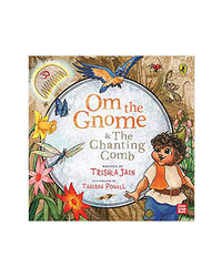Om The Gnome And The Chanting Comb