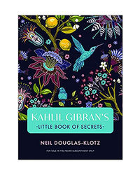 Kahlil Gibran's Little Book Of Secrets