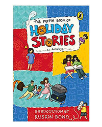 The Puffin Book Of Holiday Stories: An Anthology