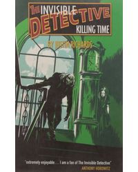 Killing Time (Volume 4) (Invisible Detective)