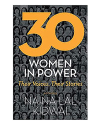 30 Women In Power: Their Voices, Their Stories