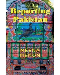 Reporting Pakistan