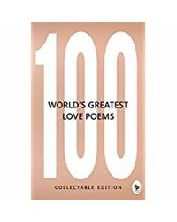 100 World’ s Greatest Love Poems