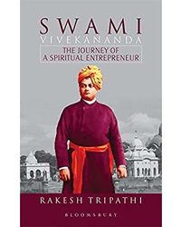 Swami Vivekananda: The Journey Of A Spiritual Entrepreneur