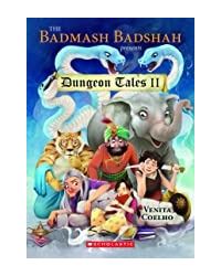 The Badmash Badshah Presents: Dungeon Tales 2