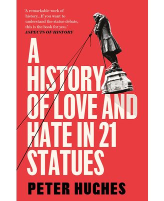 History Of Love And Hate In 21 Statues