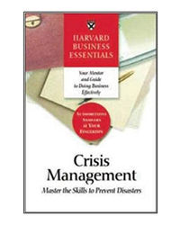 Crisis Management- Master The Skills To Prevent Disasters