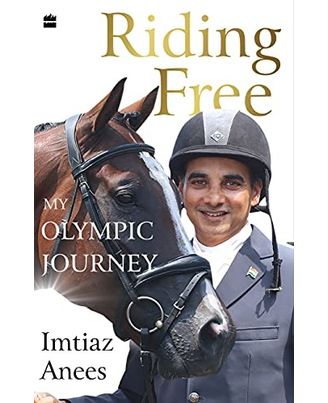 Riding Free: My Olympic Journey