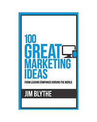100 Great Marketing Ideas (100 Great Ideas Series)