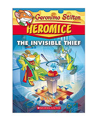 Geronimo Stilton Heromice# 5: Invisible Thief