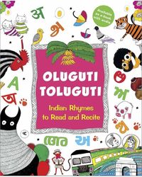 Oluguti Toluguti (English) : Indian Rhymes to Read and Recite